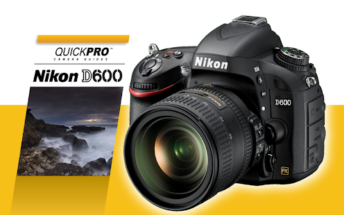 Guide to Nikon D600
