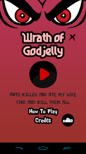 Lastest Wrath Of Godjelly - Ant Smash APK