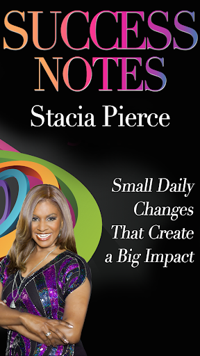 Success Notes: Stacia Pierce