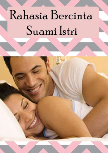 Rahasia Bercinta Suami Istri