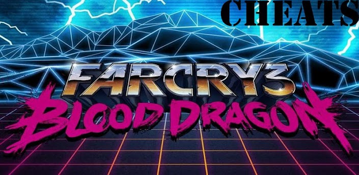 Far Cry 3: Blood Dragon Cheats