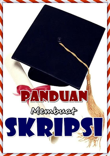 Panduan Membuat Skripsi