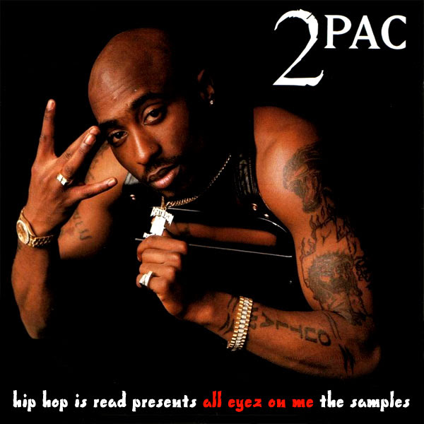 Sample Set #31: 2Pac - All Eyez on Me