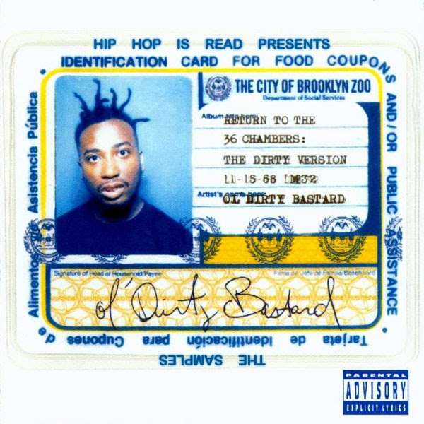 Sample Set #44: Ol' Dirty Bastard - Return to the 36 Chambers: The Dirty Version