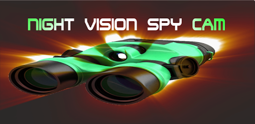 Night vision spy camera -  apk apps