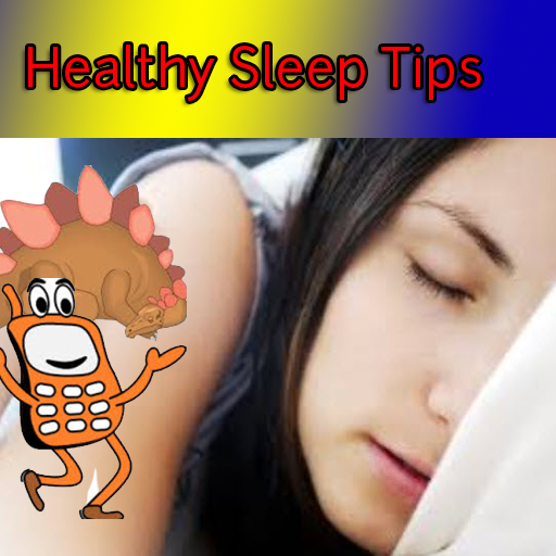 Healthy Sleep Tips