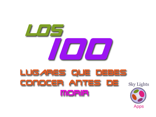 100 Lugares Que Debes Conocer