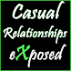 Casual Relationships eXposed
