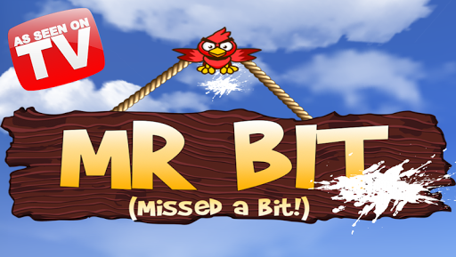 MR BIT ™ Missed a bit