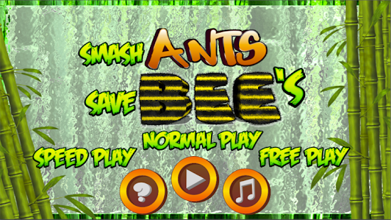Smash Ant's Save Bee's