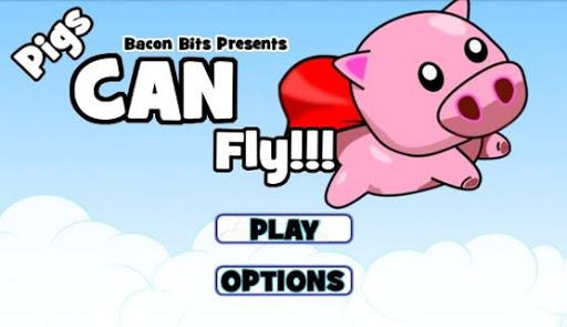 Pigs Can Fly