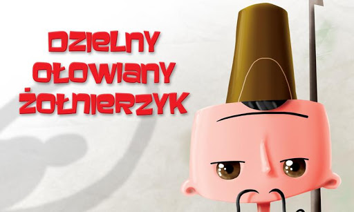 Dzielny ołowiany żołnierzyk