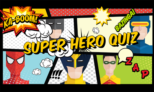 Super Hero Quiz