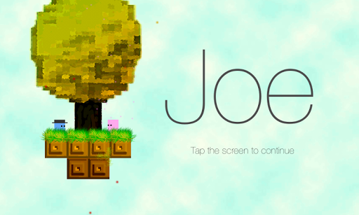 Joe: the small story