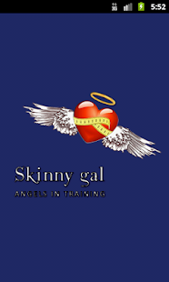 Angels In Training: Skinny Gal