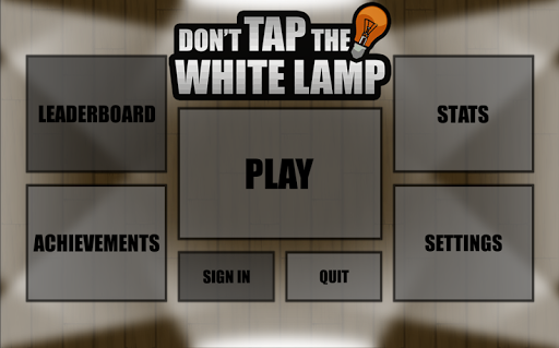 Don't Tap The White Lamp