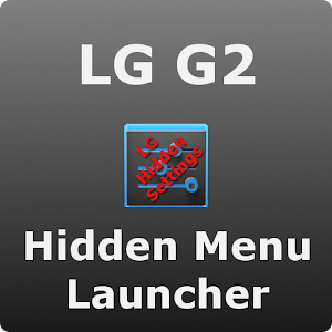 LG G2 Hidden Menu Launcher