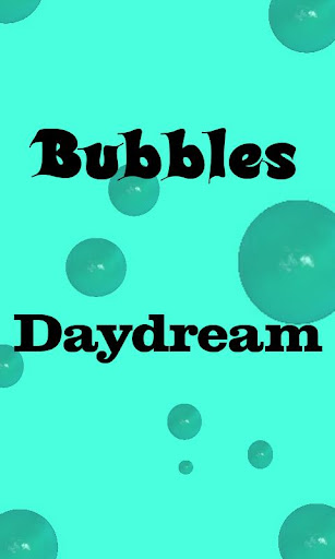 Bubbles Lite - Daydream