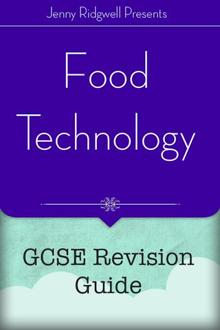 Food Technology GCSE Revision