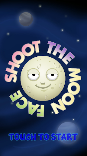 Shoot the Moon Face