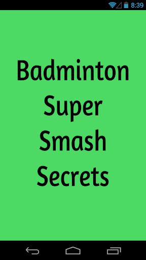 Badminton Super Smash Secrets