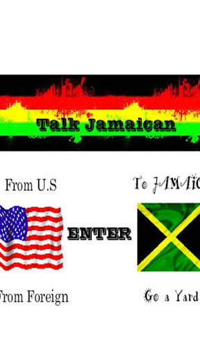 Talk Jamaican