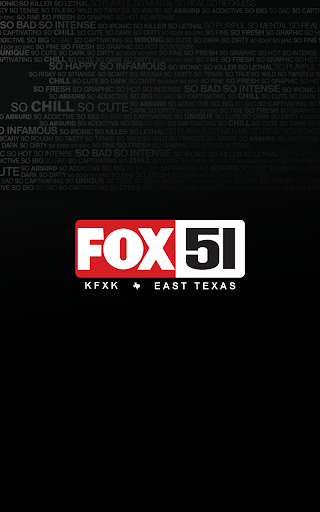 FOX 51 - KFXK East Texas