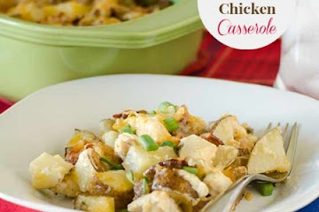Loaded Baked Potato and Chicken Casserole