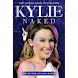 Kylie - Naked