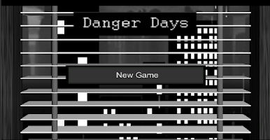 Danger Days APK צילום מסך #1