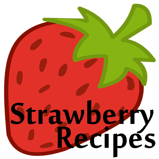 Strawberry Recipes