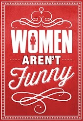 Women Aren't Funny