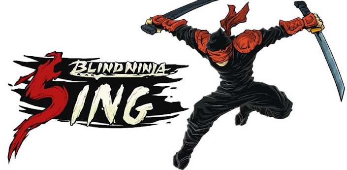 Blind Ninja : Sing apk