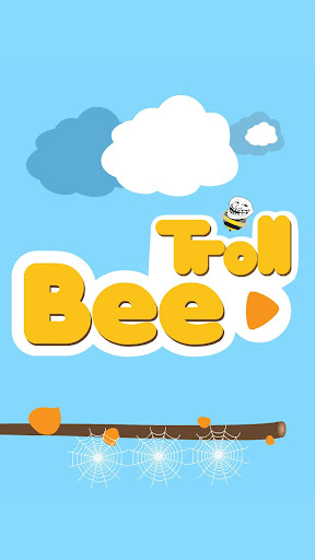 Bee Troll