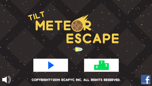 Tilt Meteor Escape