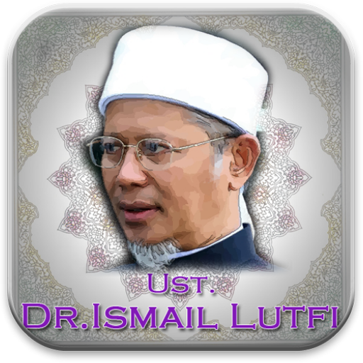 Lectures Islam Dr.Ismail Lutfi
