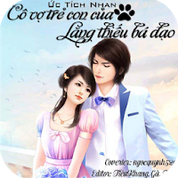 Cô vợ trẻ con của Lăng Thiếu..