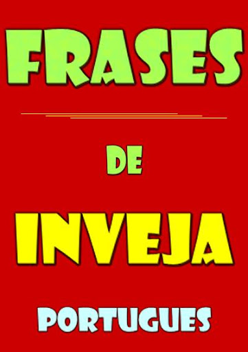 Frases de Inveja