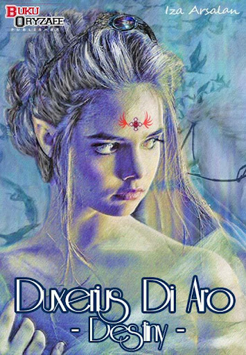 Novel Duxerius DiAro - Destiny