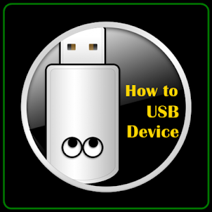 Lastest How to USB Device APK for Android