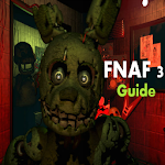 Cover Image of Download FNAF 3 Guide 1.0 APK