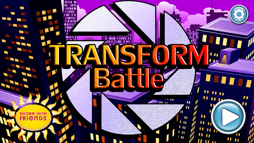 【免費動作App】Transform Battle-APP點子