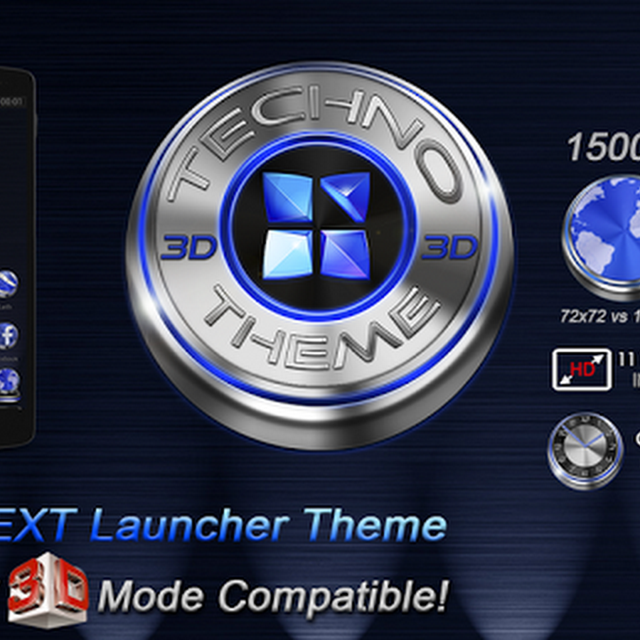 အသြင္သစ္ ဒီဇိုင္းသစ္မ်ားနဲ႕ - Next Launcher Theme Techno 3D v1.0