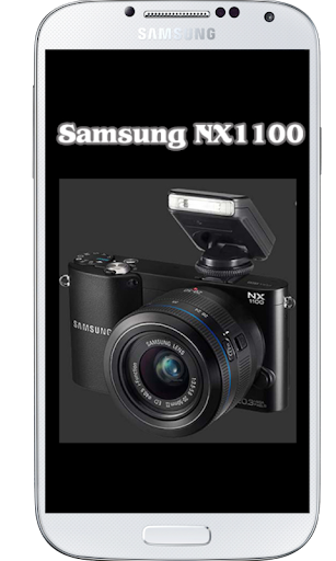 NX1100 Tutorial