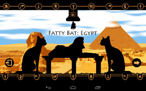 Fatty Bat: Egypt No Ads