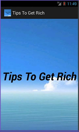 Tips To Get Rich