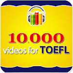 10000 Videos Learning TOEFL Apk