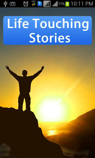 Life Touching Stories