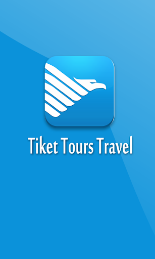 Tiket - Tours Travel