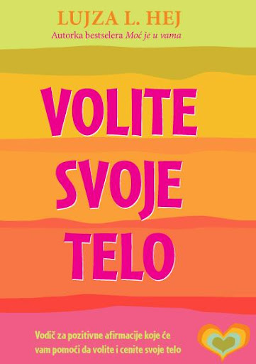 Volite svoje telo